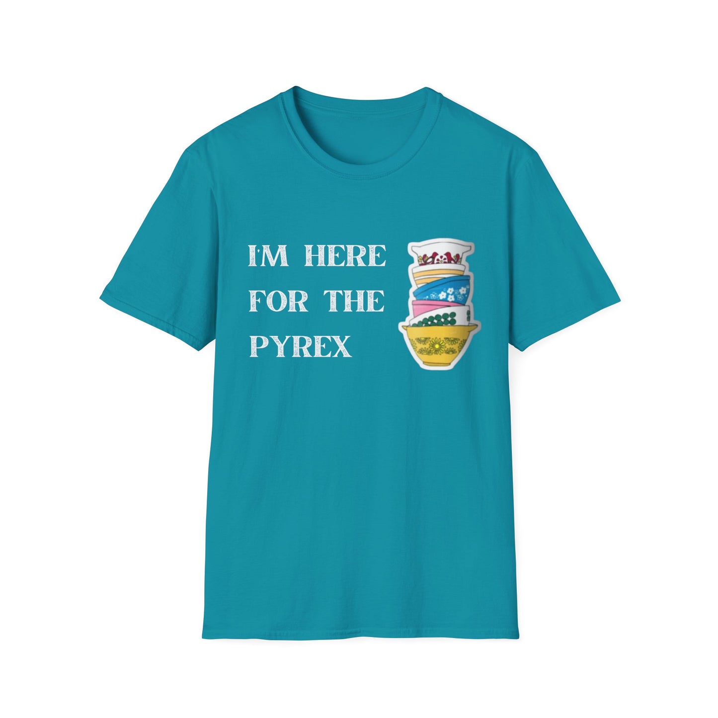 I'm Here for the Pyrex Unisex Softstyle T-Shirt Funny Ebay Reseller Thrifter Collector Gift